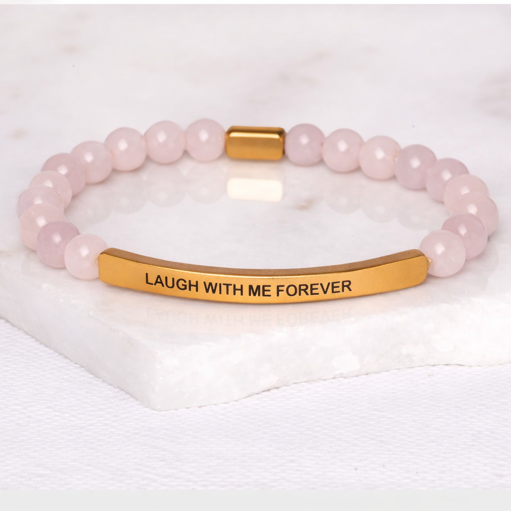 LAUGH WITH ME FOREVER - Pink Jade Crystal
