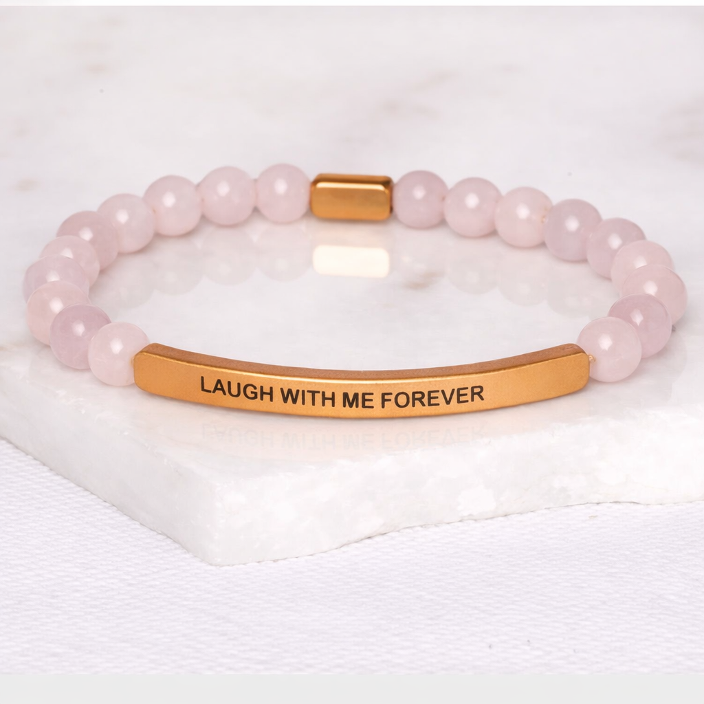 LAUGH WITH ME FOREVER - Pink Jade Crystal
