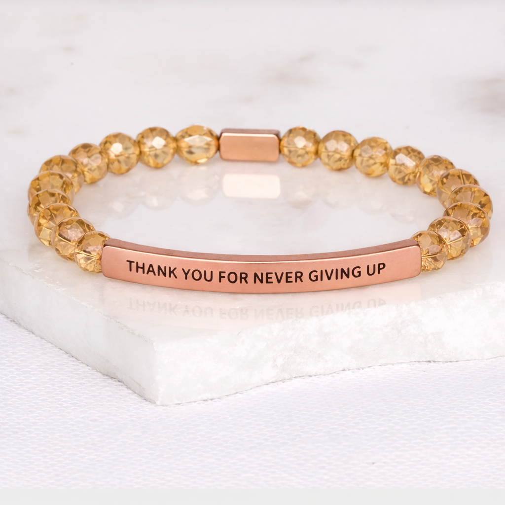 THANK YOU FOR NEVER GIVING UP Amber Crystal Bracelet